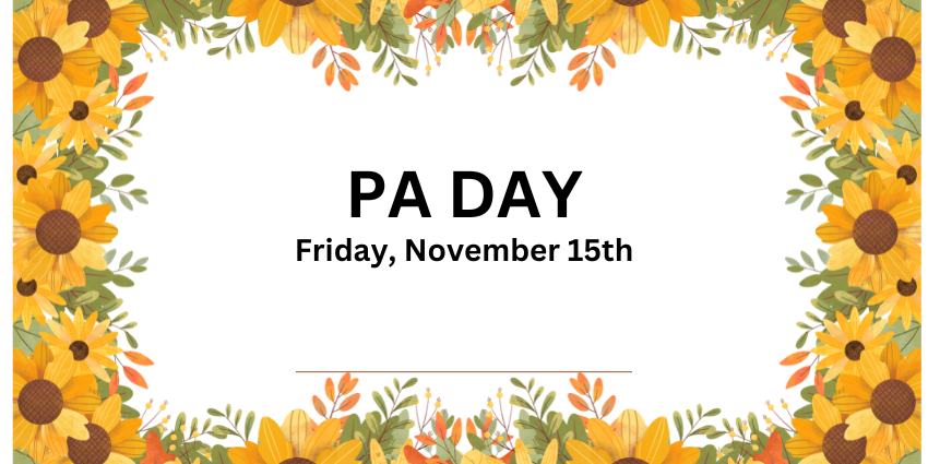 PA Day November 15th